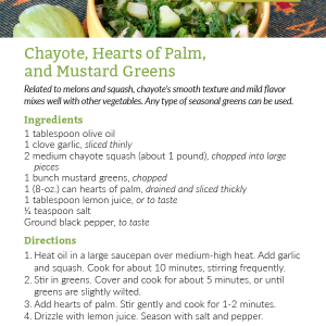Chayote, Hearts of Palm, and Mustard Greens Recipe Card